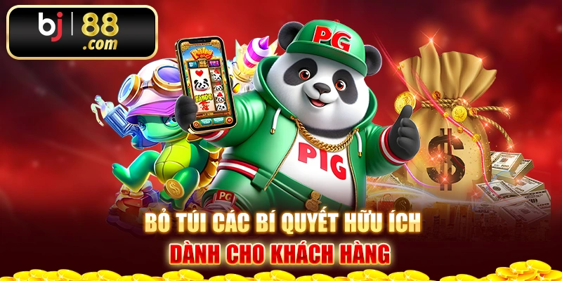 Bỏ túi các bí quyết hữu ích dành cho khách hàng 